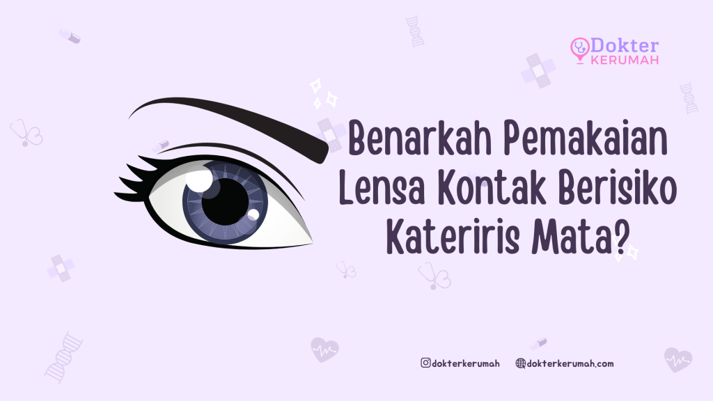 Benarkah Pemakaian Lensa Kontak Berisiko Keratitis Mata?