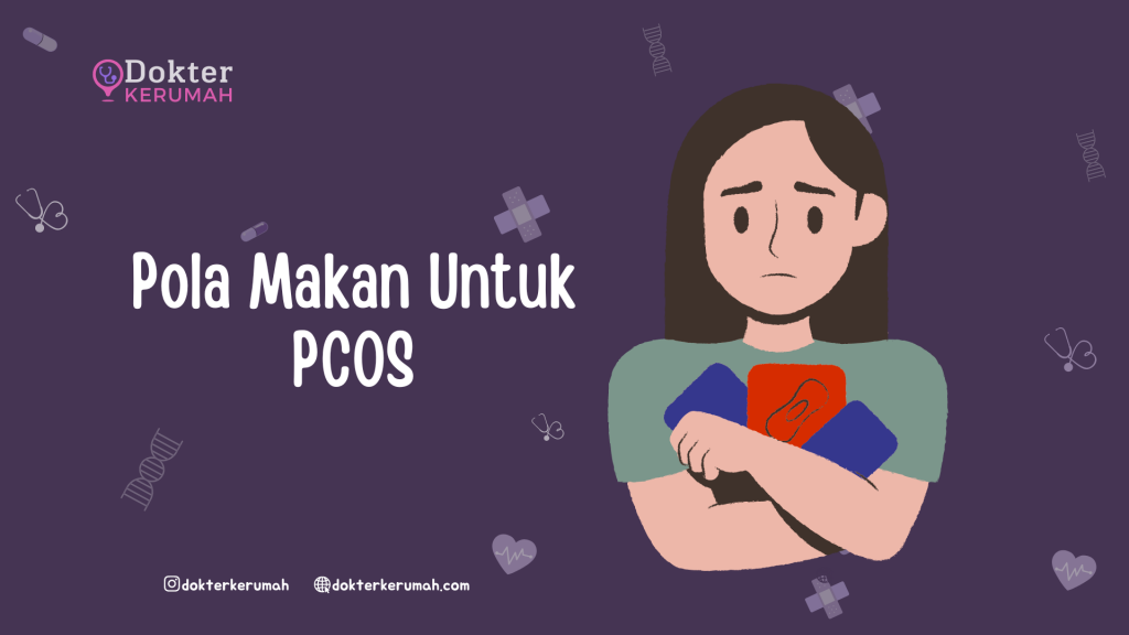 Pola Makan Untuk PCOS