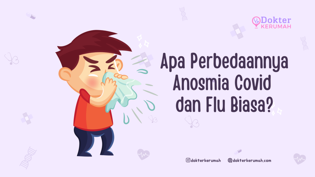 Apa Perbedaannya Anosmia Covid dan Flu Biasa?